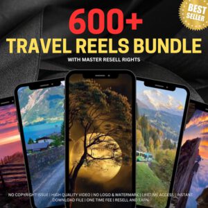 600+ Faceless Travel Reels Bundle Master Resell Rights MMR.