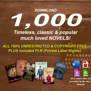 1000 timeless classic & famous novels in digital format.(PLR_MRR).