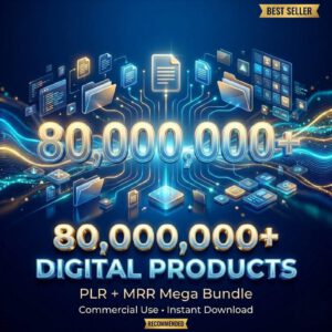 PLR Mega Bundle 80M+ Digital Products.(PLR_MRR).