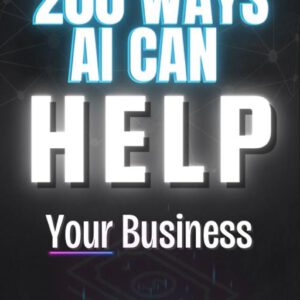 200 Ways AI Can Transform Your Business.(MRR_LPR).